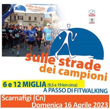 SCARNAFIGI (Cn) - SULLE STRADE DEI CAMPIONI